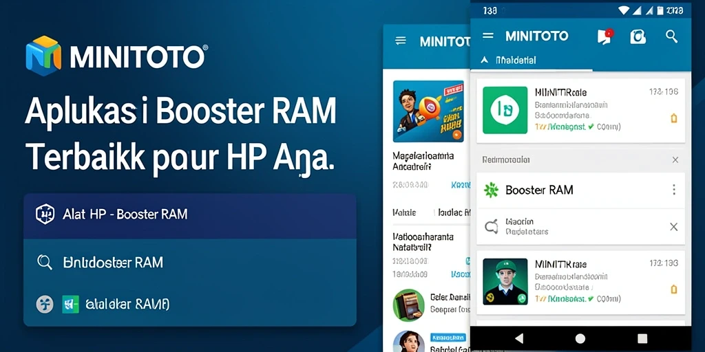 Antarmuka aplikasi MINITOTO menampilkan fungsi Booster RAM yang praktis dan efisien.